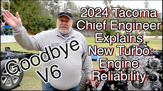 2024 Toyota Tacoma Chief Engineer on new engine reliability and more [upl. by Notsgnal]