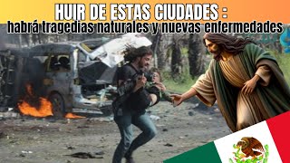 México sufrirá mucho por nuevas enfermedades y tragedias naturales [upl. by Dnomhcir]