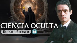 Ciencia Oculta  REVELADOR AUDIOLIBRO de Rudolf Steiner  1909 [upl. by Dnomal]