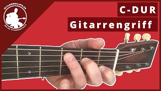 CDur Akkord greifen  Gitarre lernen für Anfänger  gitarrenclipsde [upl. by Christine]