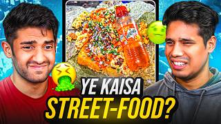 DIRTIEST INDIAN STREET FOODS WITH GamerFleet 🤮 [upl. by Yojenitsirk]