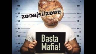 Zdob si Zdub  Basta Mafia [upl. by Goff]