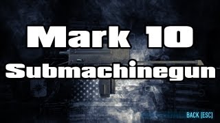 Payday 2 Weapon Demonstration Mark 10 Submachinegun [upl. by Janeva]