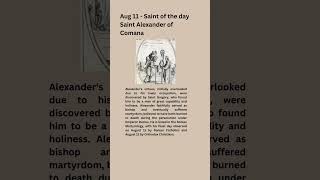 Aug 11  Saint Alexander of Comana shorts saints saintsoftheday catholicsaint [upl. by Eerbua667]