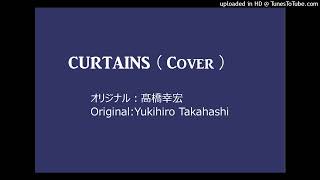 CURTAINS 髙橋幸宏Cover [upl. by Nerraj506]