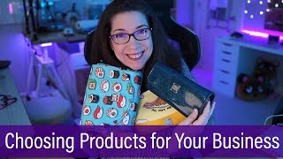 Tips for Choosing Products to Sell in Your Bag Business [upl. by Watkins]