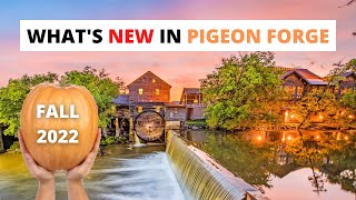 Whats New In Pigeon Forge amp Sevierville Fall 2022 [upl. by Odin]