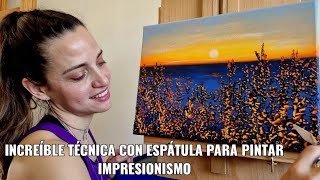 89 INCREÍBLE técnica con espátula para pintar impresionismo  pintando con colores complementarios [upl. by Hilde373]