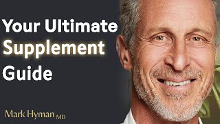 The Best Supplements for a Healthier Happier You  Dr Mark Hyman [upl. by Eiral]