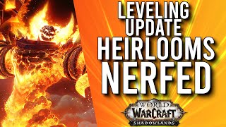 New Shadowlands Leveling Change HEIRLOOMS NERFED  WoW Shadowlands Alpha [upl. by Kluge930]