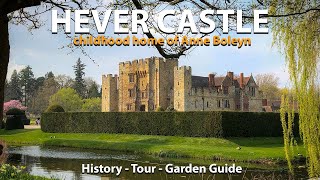 Hever Castle  Childhood Home of Anne Boleyn  History amp Garden Tour [upl. by Sim380]