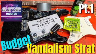 Building a Budget KURT COBAIN Vandalism Strat  Part 1 [upl. by Eartnoed]