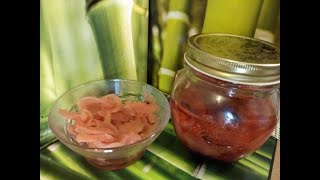 Recette du Gingembre MarinéPickled Ginger تخليل الزنجبيل بالطريقة الاسيوية 👍تحفة [upl. by Ayaet]