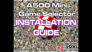 A500 Mini Game Selector v15 Installation Guide [upl. by Emlynn927]