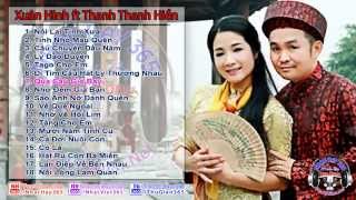 Tuyển Chọn Những Ca Khúc Hay Nhất Của Xuân Hinh ft Thanh Thanh Hiền [upl. by Anyalram]