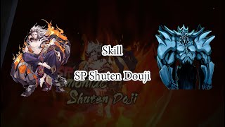 อธิบาย Skills SP Shuten Douji Onmyoji Global 352021 [upl. by Audre]