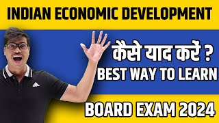 Best way to Learn in Indian economic development in 2 Days  Class 12 Economics Board exam 2024 [upl. by Nogam]