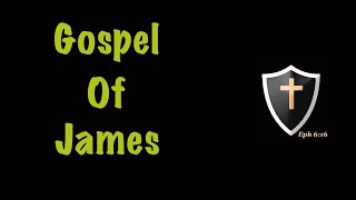 Summary of the Gospel of James Protoevangelium of James [upl. by Fidelis]