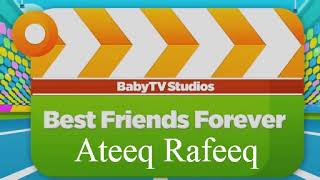 Best Friends Forever  Waleed  BabyTv Studios [upl. by Ahsikal]