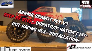 Arrma Granite BLX v3Step By StepHot Racing 12mm HexDuratrax Hatchet MTInstallation [upl. by Dazhehs]