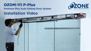 Ozone Premium Plus Automatic Sliding Door System  Installation Guide [upl. by Kovacs]