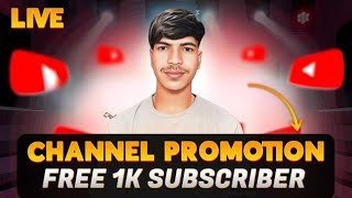 🔴Live Channel Promotion  Live Channel Checking And Free Promotion  📢Get 200 Subscribers Free V1 [upl. by Lenora]