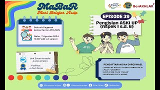 Mari Belajar Arsip MaBaR  Episode 39 quotPengisian ASKI UP Aspek 1 sd 6quot [upl. by Lot]