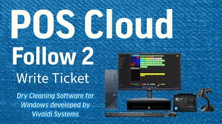 Follow 2  Dry Cleaning POS Software Write Ticket [upl. by Eidoj]