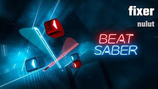 Beat Saber  fixer  nulut [upl. by Girardi7]