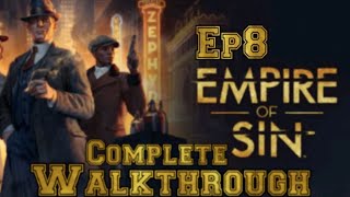 Empire of Sin Walkthrough Ep 8 THE BLACK BOOK messed up back ground audio sorry guys [upl. by Nnaerb259]