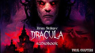 Bram Stokers Dracula Audiobook Full [upl. by Notanhoj79]