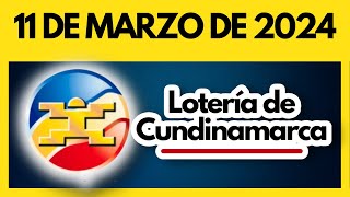 LOTERIA DE CUNDINAMARCA último sorteo del lunes 11 de marzo de 2024 💫✅💰 [upl. by Calendre]