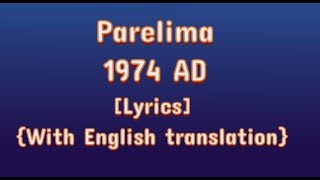 Parelima ‑ 1974 AD Lyrics With English translation [upl. by Anihsit]