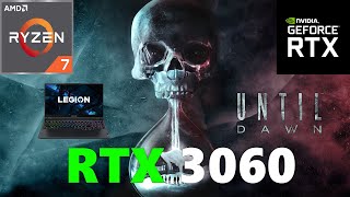 Until Dawn RTX 3060 Laptop 1600pUltraRTXDLSS [upl. by Oliviero]