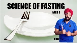 Science of Fasting S1E1  What happens when you FAST for a long Time  DrEducation Eng [upl. by Firestone]