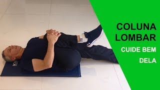 Coluna Lombar Exercícios para prevenir e cuidar bem do corpo [upl. by Carter885]