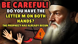 REVEALED WHAT IT MEANS TO HAVE THE M MARK on BOTH PALMS  NOSTRADAMUS [upl. by Lynad]