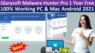 Glarysoft Malware Hunter Pro 1 Year Free  Legally 100 Working PC amp Mac Android 2021 [upl. by Oniotna]