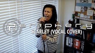 PERIPHERY – Scarlet Cover by Lauren Babic [upl. by Elyak199]