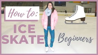 BEST VIDEO FOR ICE SKATING BEGINNERS  HOW TO ICE SKATE  Coach Michelle Hong [upl. by Tallie16]