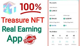 Treasure NFT  Treasure NFT Real Earning App With Proof [upl. by Schubert256]