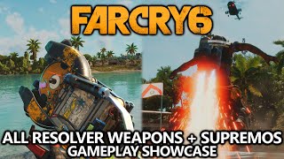 Far Cry 6  All Resolver Weapons amp Supremo Backpacks Gameplay Showcase with Stats [upl. by Ahsienaj922]