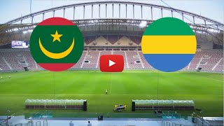 🔴 MAURITANIE – GABON EN DIRECT HD COUPE DAFRIQUE DES NATIONS GROUPE I UNIQUEMENT ABONNÉS [upl. by Pelag922]