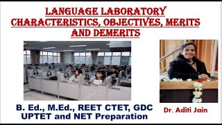 Language Laboratory in English Characteristics Merits and Demerits of Language Laboratory REET [upl. by Ricky]