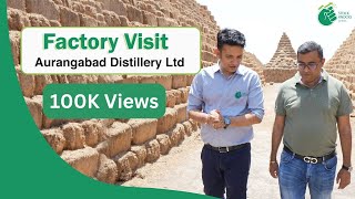 Factory Visit Of Aurangabad Distillery Ltd [upl. by Elumas]