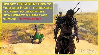 Assassins Creed® Origins Serqet Breaker How to fight the Serqet and earn the Serqets Carapace [upl. by Benildis]