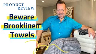 Beware Brooklinen TowelsThe towel review where I say things you don’t want to miss or skip over [upl. by Aloysia711]