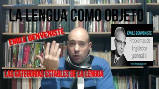 EMILE BENVENISTE Las categorías estables de la lengua [upl. by Sucirdor]