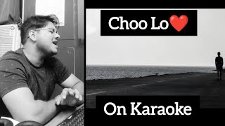 Choo Lo  Local Train  Cover on Karaoke  30dayschallenge  Day  730 [upl. by Lachish]