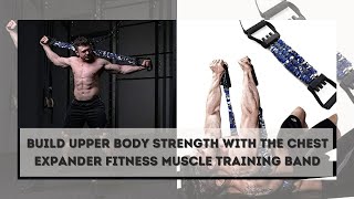 Chest Expander Fitness Muscle Training Band  Muscle Training Band Workout Equipment [upl. by Narra]